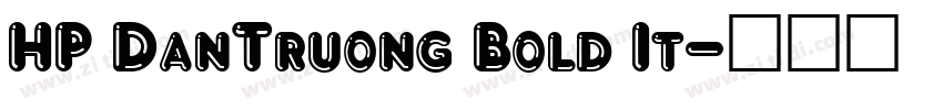HP DanTruong Bold It字体转换